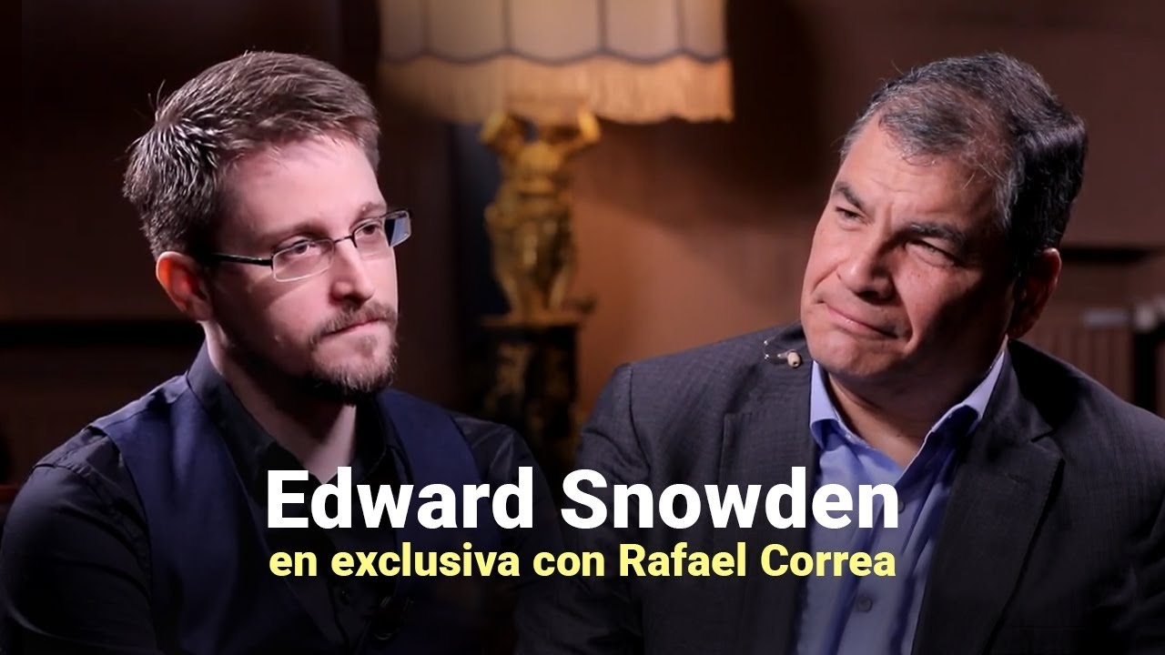 Mano a mano entre Rafael Correa y Edward Snowden