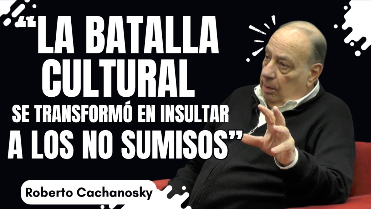 Roberto Cachanosky: "El problema del plan económico está en la cabeza, en el mismo Milei”